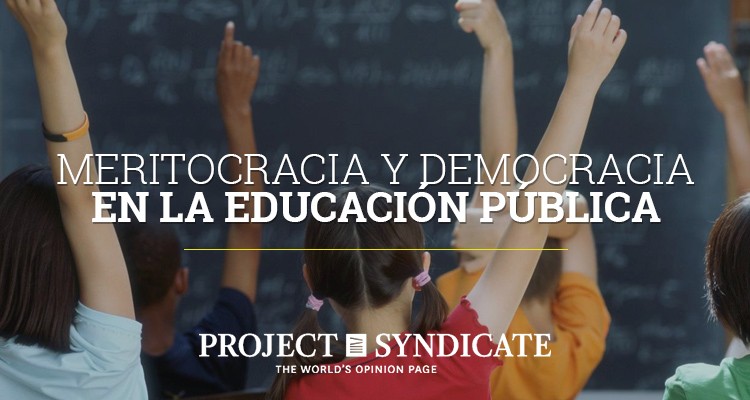 Meritocracia y democracia en la educación pública